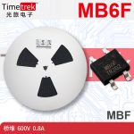 Timetrek 桥堆 MB6F 丝印MB6F 600V 0.8A 封装 MBF